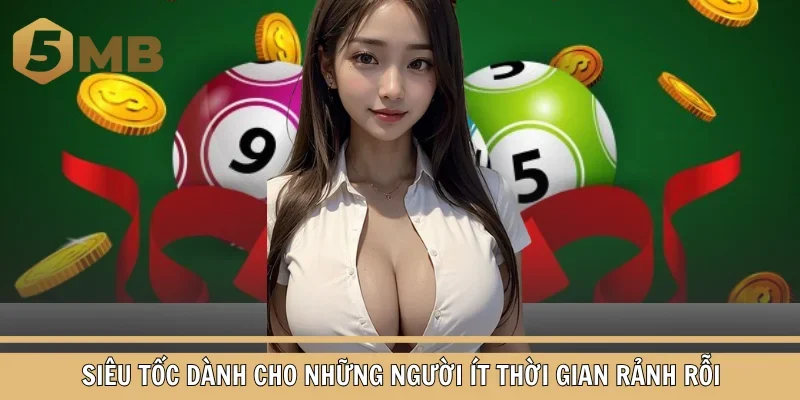 Siêu tốc dành cho những người ít thời gian rảnh rỗi